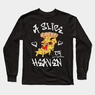 A slice of heaven Long Sleeve T-Shirt